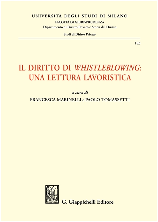 https://www.giappichelli.it/il-diritto-di-whistleblowing-una-lettura-lavoristica-9791221114430